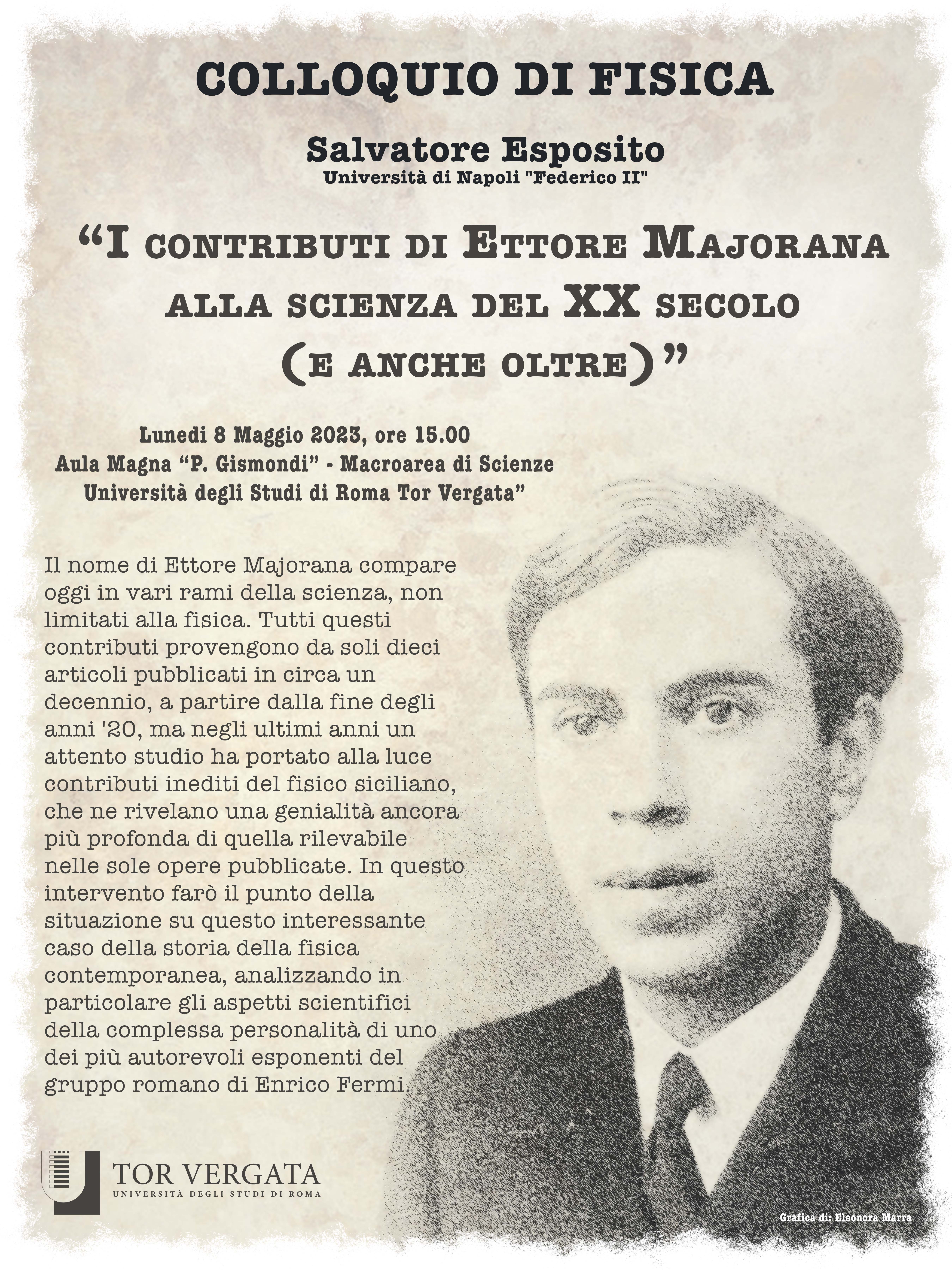 Colloquio “I contributi di Ettore Majorana alla scienza del XX secolo”